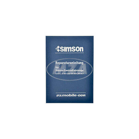 Repair Manual for Simson S51/S70/SR50/SR80 — original DDR, 167 pages