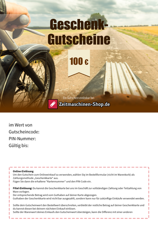 Gutschein - Zeitmaschinen-Shop.de (Geschenkkarten selbst ausdrucken) - 100 Euro